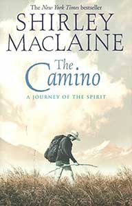 The-Camino-A-Journey-of-the-Spirit-Shirley-McClaine